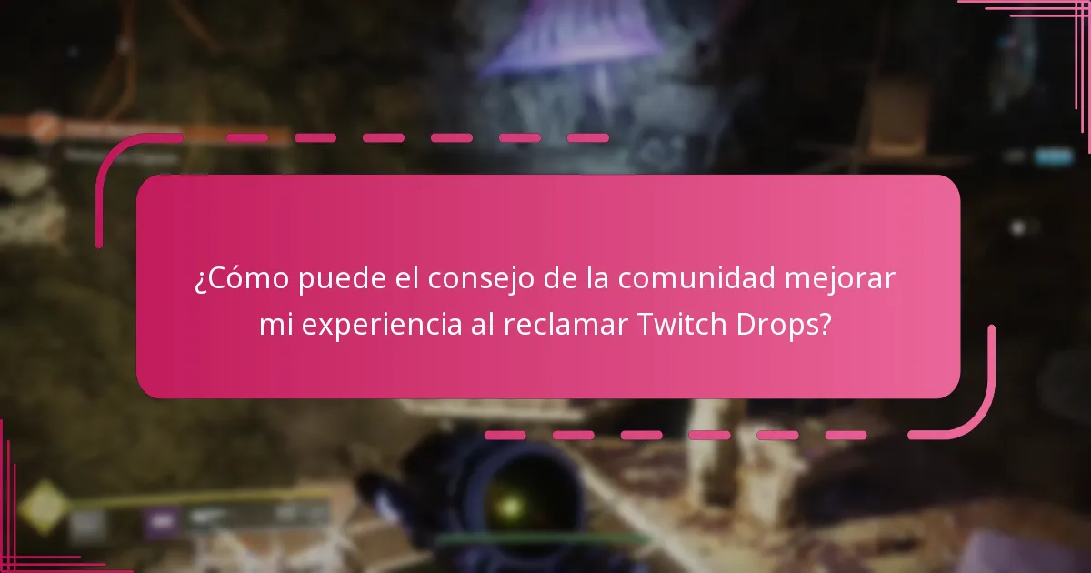 ¿Qué errores comunes debo evitar al reclamar Twitch Drops?