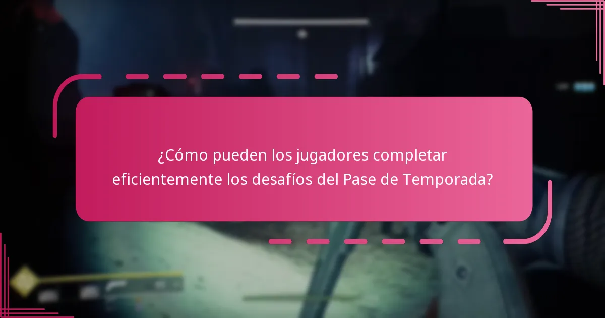 ¿Qué recompensas pueden desbloquear los jugadores a través de los desafíos del Pase de Temporada?