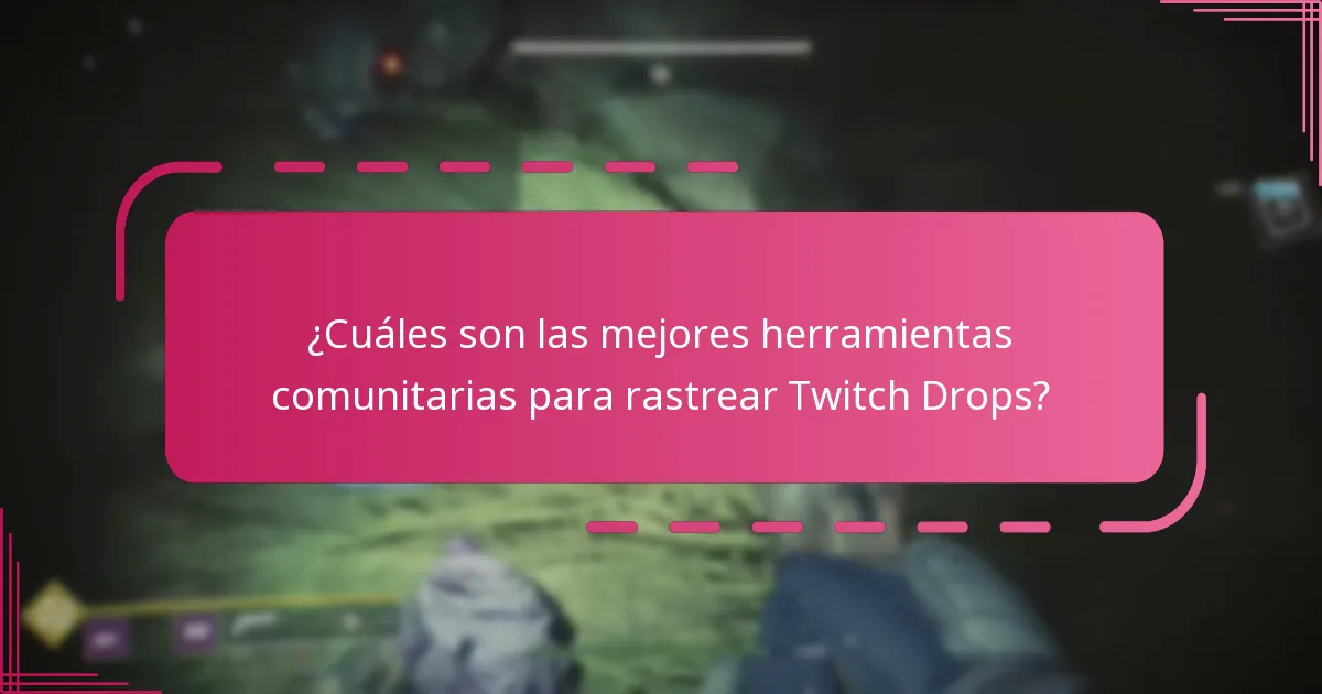 ¿Cómo puedo maximizar mis posibilidades de ganar Twitch Drops?