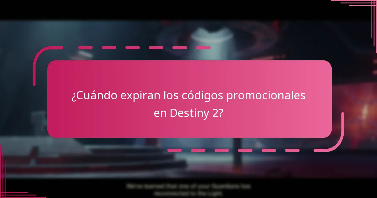 ¿Cuándo expiran los códigos promocionales en Destiny 2?