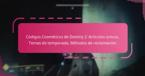 Códigos Cosméticos de Destiny 2: Artículos únicos, Temas de temporada, Métodos de reclamación